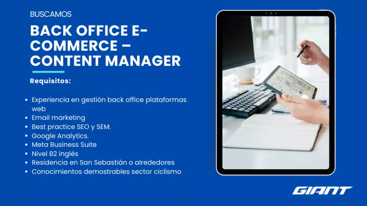 Oferta de trabajo: Giant oferta una plaza de Back Office e-Commerce - Content Manager para sus oficinas de San Sebastián 
