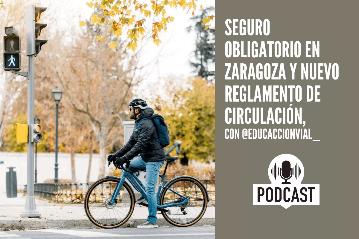 Seguro obligatorio en Zaragoza y nuevo Reglamento de Circulación, con @educaccionvial_