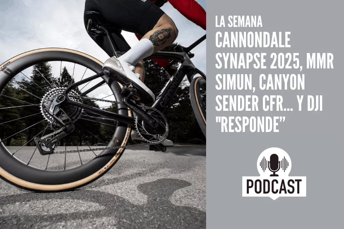Cannondale Synapse 2025, MMR Simun, Canyon Sender CFR... y DJI "responde"