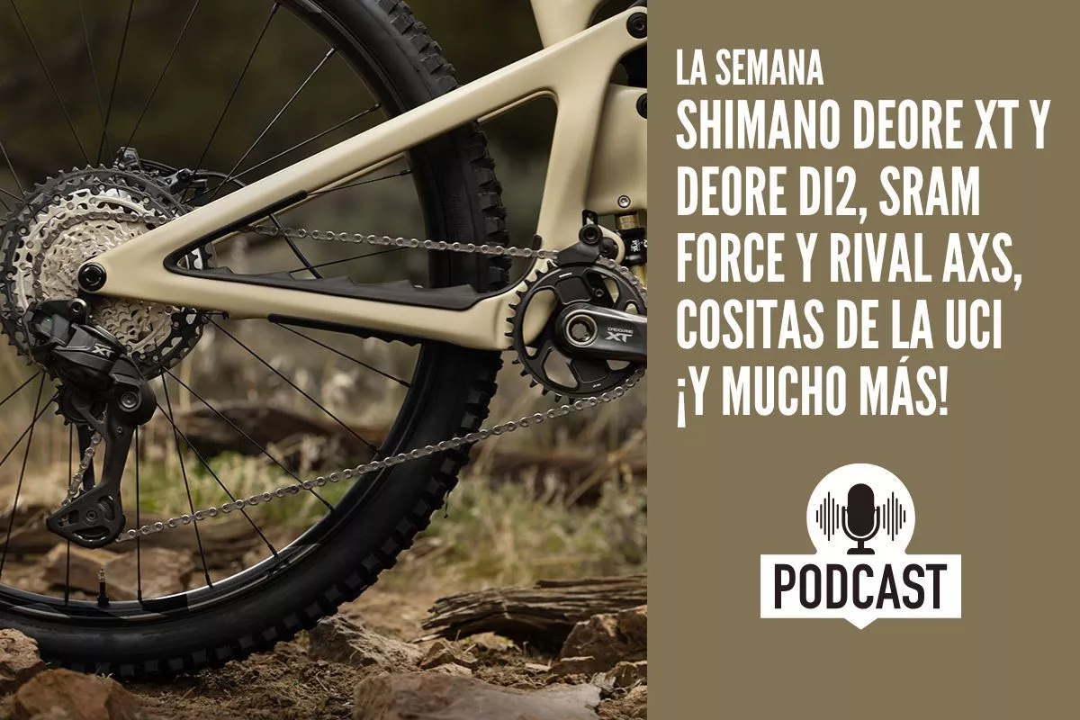 La Semana: Shimano Deore XT Di2 y Deore Di2, SRAM Force y Rival AXS con versión XPLR cositas de la UCI ¡y mucho más!