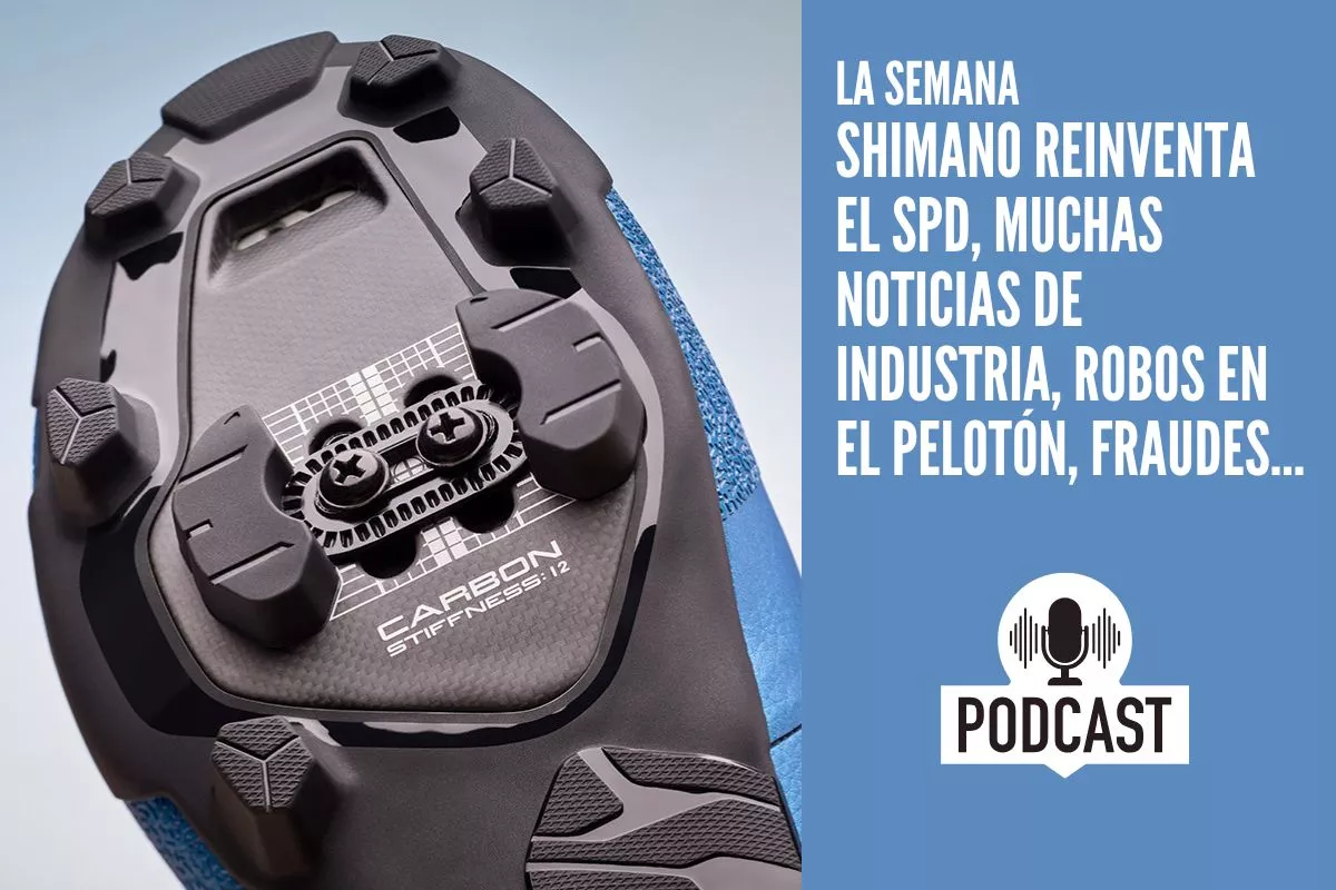 La Semana: Shimano reinventa el SPD, muchas noticias de industria, robos en el pelotón, fraudes...