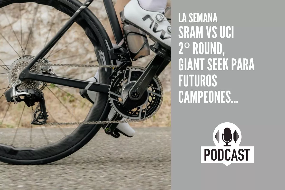 La Semana: SRAM vs UIC 2º round, Giant Seek para futuros campeones...
