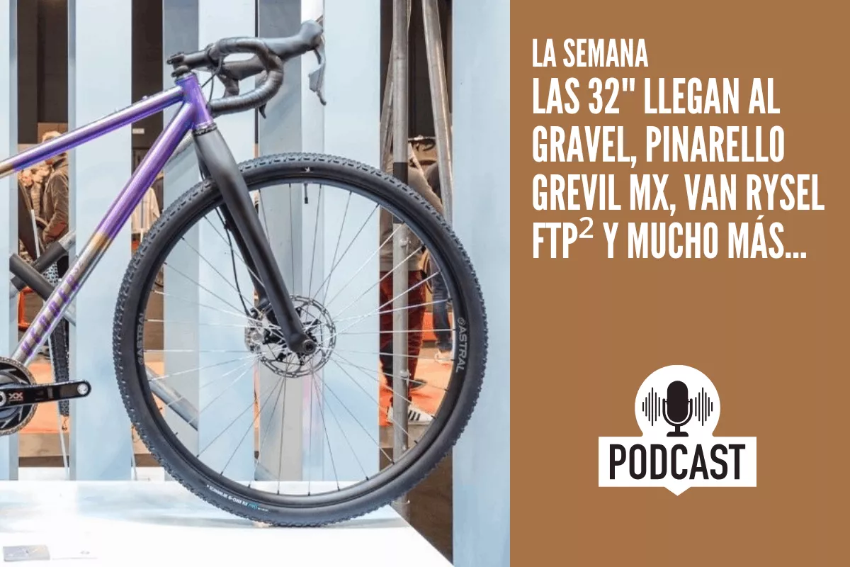 Las 32'' llegan al gravel, Pinarello Grevil MX, Van Rysel FTP² y mucho más