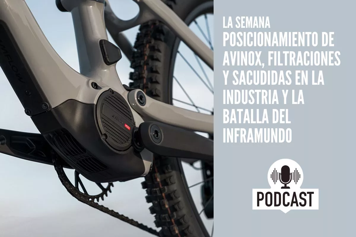 La Semana: El posicionamiento de Avinox, filtraciones y sacudidas en la industria y La Batalla del Inframundo